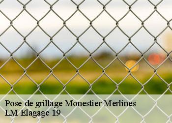 Pose de grillage  monestier-merlines-19340 LM Elagage 19
