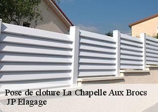 Pose de cloture  la-chapelle-aux-brocs-19360  JP Elagage