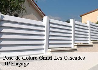 Pose de cloture gimel-les-cascades-19800 JP Elagage