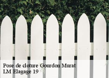 Pose de cloture gourdon-murat-19170 LM Elagage 19