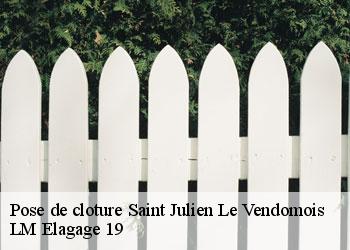 Pose de cloture saint-julien-le-vendomois-19210 LM Elagage 19