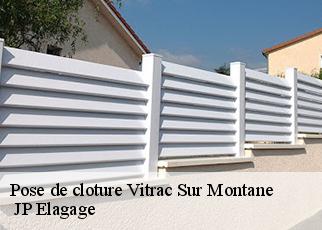 Pose de cloture  vitrac-sur-montane-19800  JP Elagage